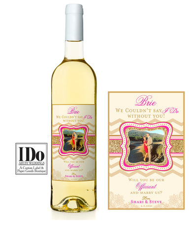 Officiant Photo Wine Label - Will you be our Officiant - I Do Artsy Weddings